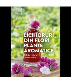 Lichioruri - din - flori - si - plante aromatice - coperta